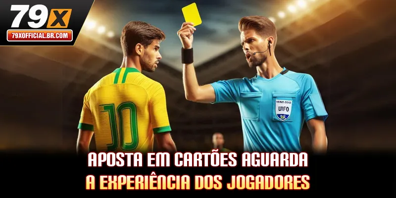 Aposta Em Cartões Aguarda A Experiência Dos Jogadores